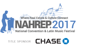 2017 NAHREP National Convention & Latin Music Festival