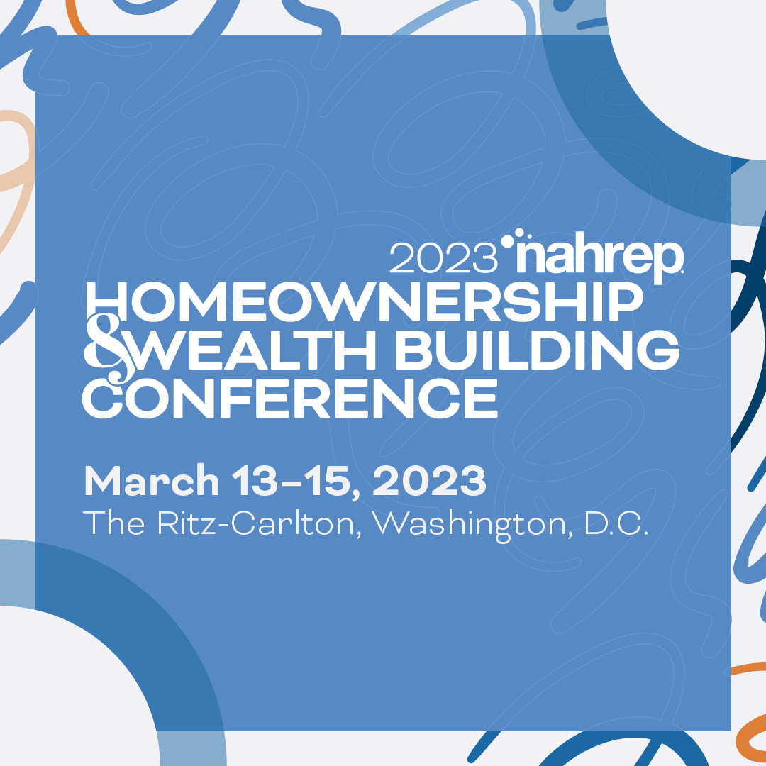 Home 2024 NAHREP Homeownership & Wealth Building Conference