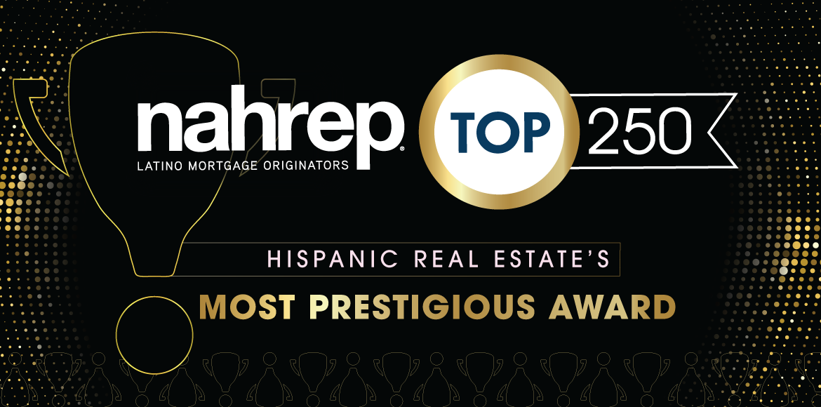 NAHREP Top 250 Latino Mortgage Originators