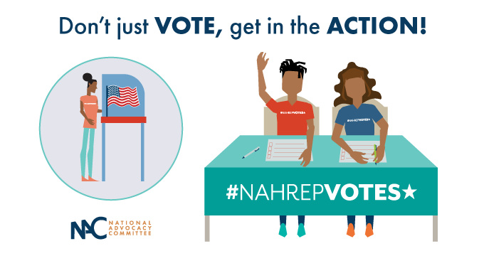 NAC Blog: Don’t Just Vote, Get In The Action - NAHREP